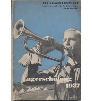 *Die Kameradschaft -Lagerschulung 1937*