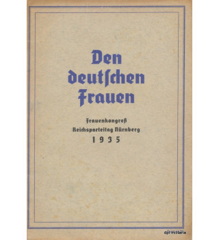 * Frauenkongress -Nuremberg 1935*